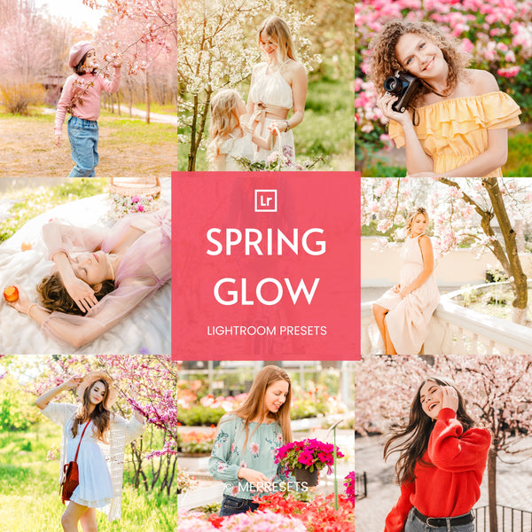 SPRING GLOW LIGHTROOM PRESETS